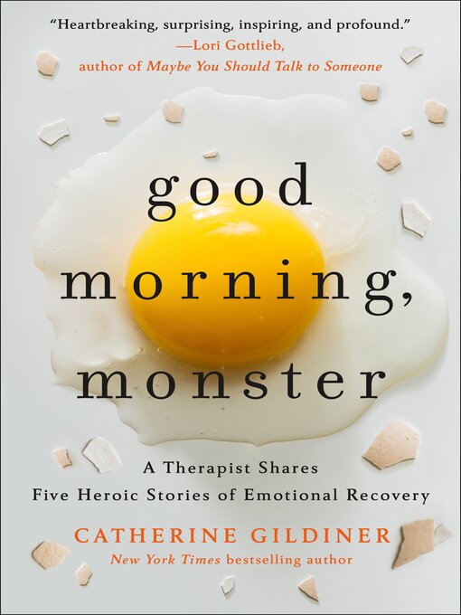 Title details for Good Morning, Monster by Catherine Gildiner - Available